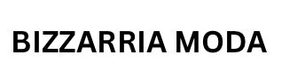 BIZZARRIA MODA